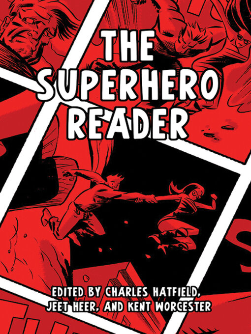 Title details for The Superhero Reader by Charles Hatfield - Available
